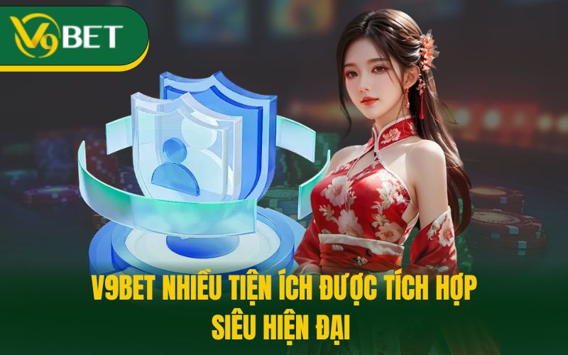 Ưu điểm được khách hàng đánh giá cao của V9BET